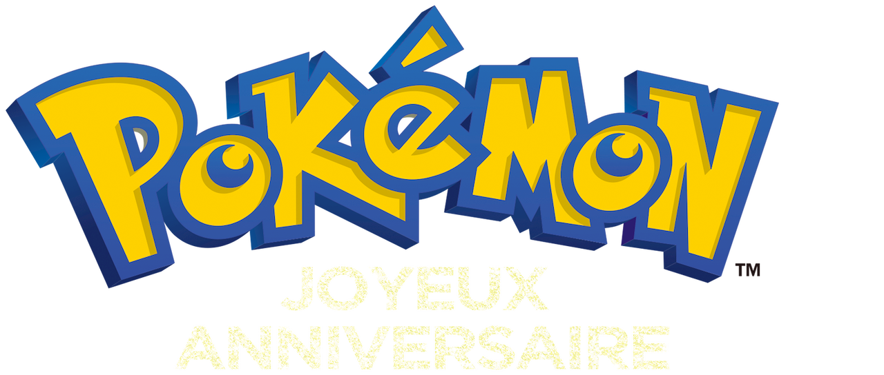 Pokemon Joyeux Anniversaire Netflix Pokemon Joyeux Anniversaire Netflix