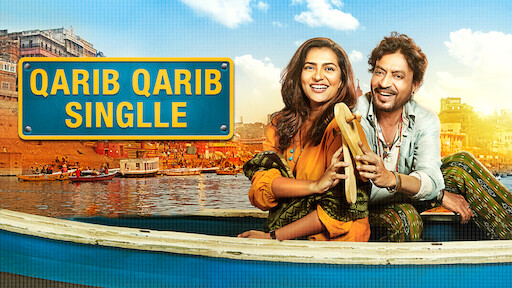 Watch Qarib Qarib Singlle Netflix